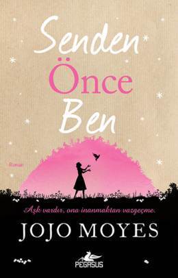 Senden Önce Ben (Senden Önce Ben, #1) cover image