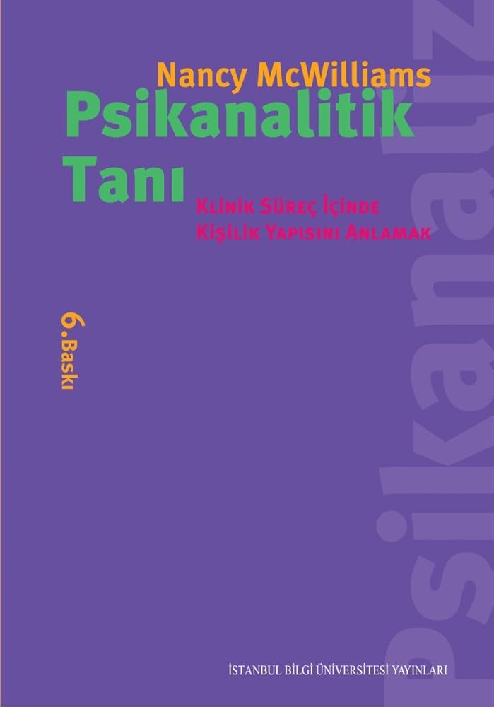 Psikanalitik Tani - Klinik Surec Icinde Kisilik Yapisini Anlamak cover image