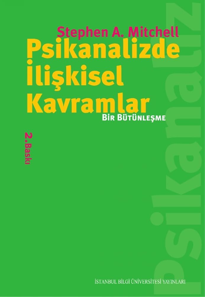 Psikanalizde Iliskisel Kavramlar & Bir Butunlesme cover image