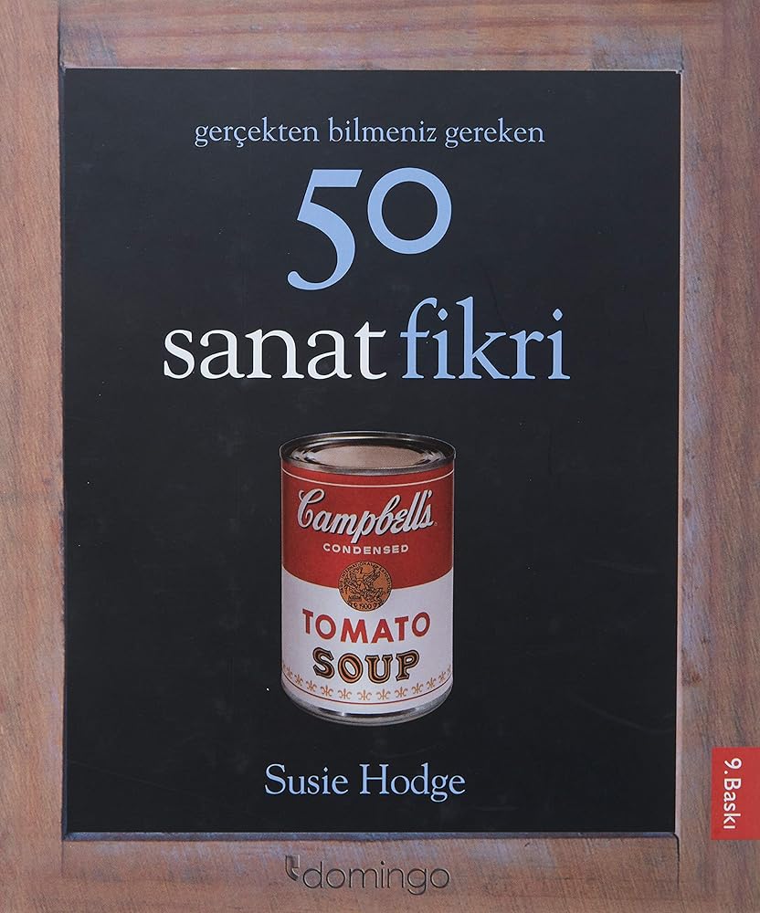 Gercekten Bilmeniz Gereken 50 Sanat Fikri cover image