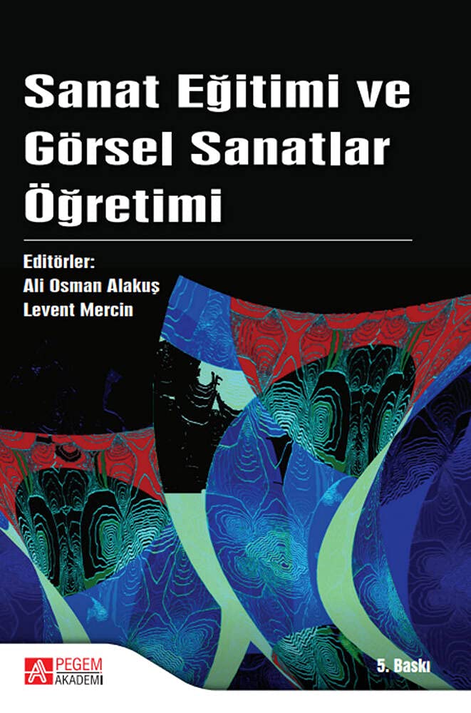 Sanat Eğitimi ve Görsel Sanatlar Öğretimi cover image