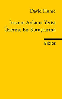 Insanin Anlama Yetisi Uzerine Bir Sorusturma cover image