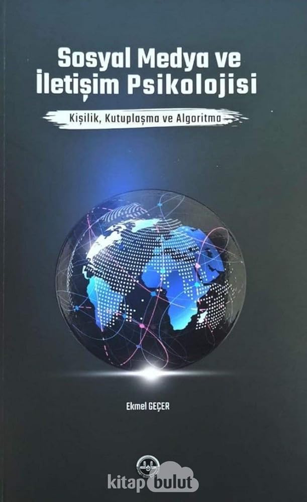 Sosyal Medya ve Iletisim Psikolojisi cover image