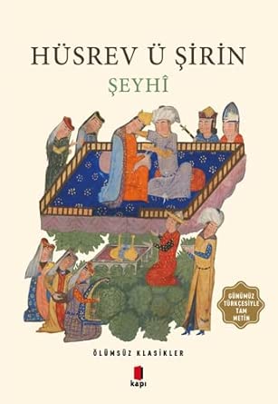 Hüsrev ü Sirin; Ölümsüz Klasikler cover image