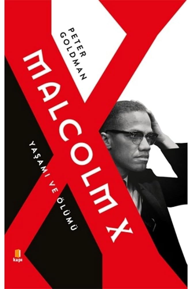 Malcolm X - Yasami ve Ölümü cover image