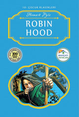 Robin Hood: Çocuk Klasikleri – Howard Pyle