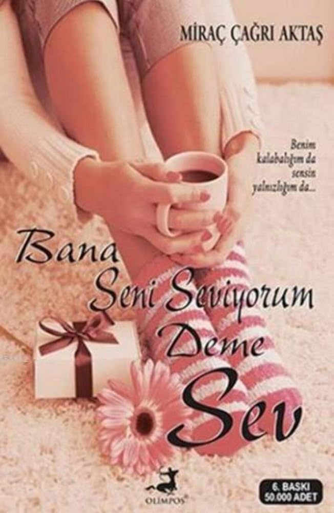 Bana Seni Seviyorum Deme Sev cover image