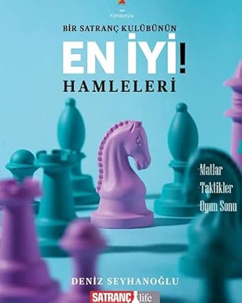 Bir Satranç Kulübünün En İyi Hamleleri cover image