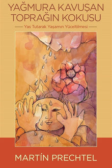 Yaðmura Kavuþan Topraðýn Kokusu cover image