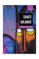 Sanatı Anlamak, Graham Whitham;Grant Pooke – Graham Whitham;Grant Pooke | HayalPerest Yayınevi
