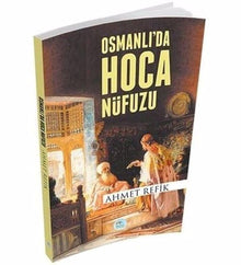 Osmanlı'da Hoca Nüfuzu cover image