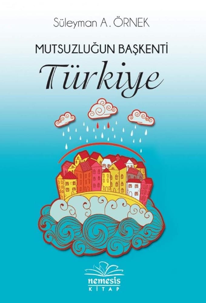 Mutsuzlugun Baskenti Turkiye cover image