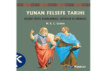 Yunan Felsefe Tarihi III; Besinci Yüzyil Aydinlanmasi: Sofistler ve Soktares cover image