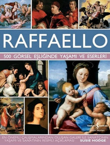 Raffaello - 500 Görsel Esliginde Yasami ve Eserleri cover image