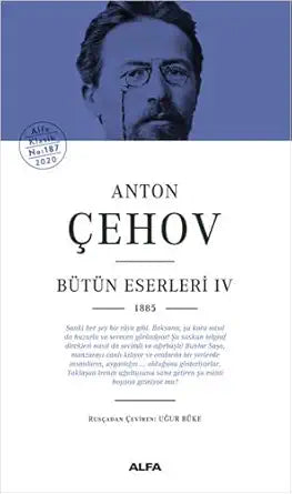 Anton Çehov Bütün Eserleri 4: 1885 cover image