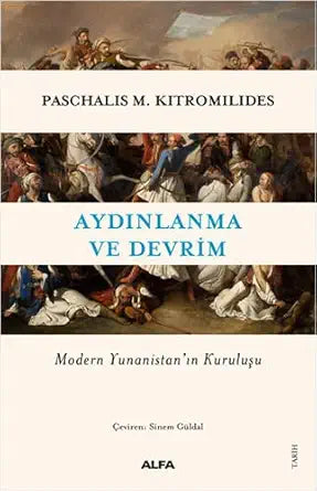 Aydınlanma ve Devim: Modern Yunanistan’ın Kuruluşu cover image