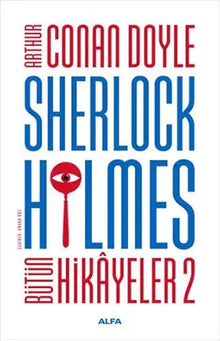 Sherlock Holmes - Bütün Hikayeler 2 cover image