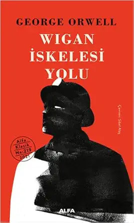 Wigan İskelesi Yolu (Ciltli) cover image
