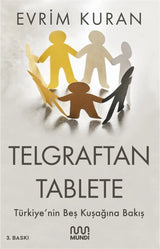 Telgraftan Tablete - Evrim Kuran I Mundi