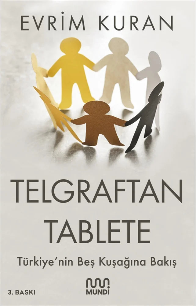 Telgraftan Tablete - Evrim Kuran I Mundi