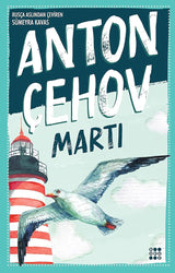Martı, Anton Pavloviç Çehov – Anton Pavloviç Çehov | Dokuz Yayınları