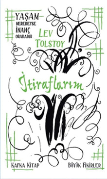 Itiraflarım: Yasam Neredeyse Inanc Oradadır cover image