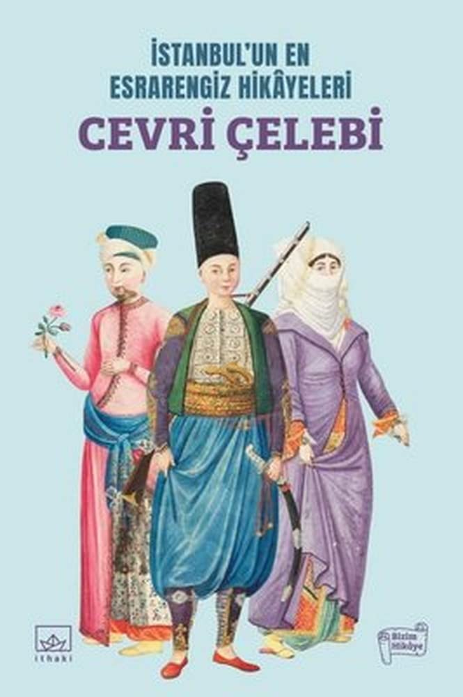 İstanbul’un En Esrarengiz Hikayeleri: Cevri Çelebi cover image