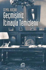 Geçmişiniz İtinayla Temizlenir, Cemil Koçak – Cemil Kocak, n/a | İletişim Yayınları