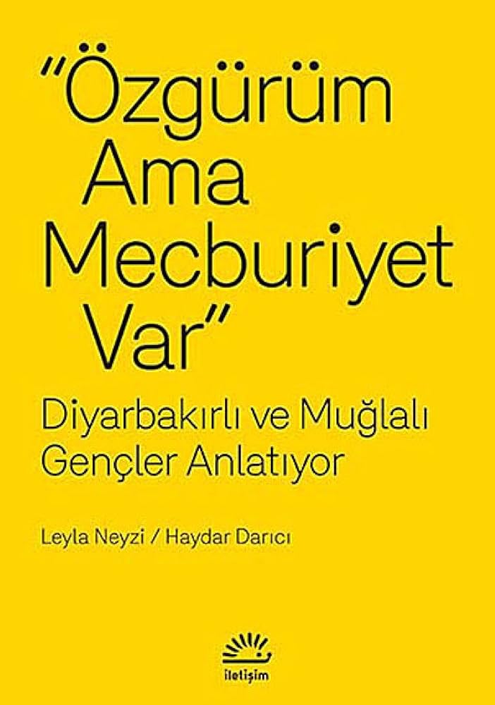 Ozgurum Ama Mecburiyet Var - Diyarbakirli ve Muglali Gencler Anlatiyor cover image
