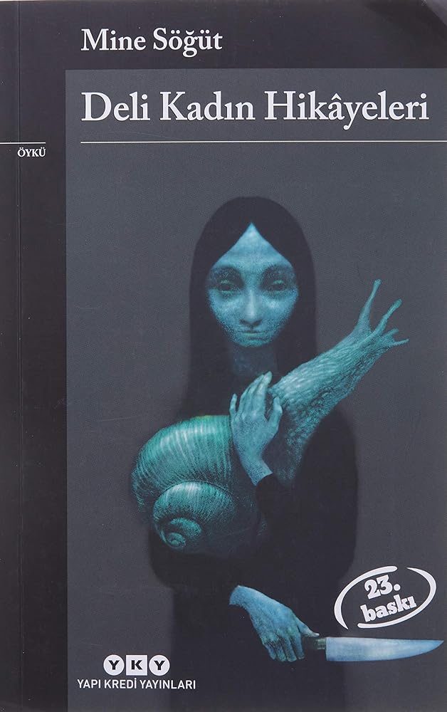 DELİ KADIN HİKAYELERİ (Turkish Edition) cover image