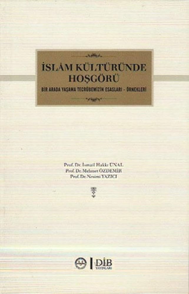islam Kulturunde Hosgoru cover image