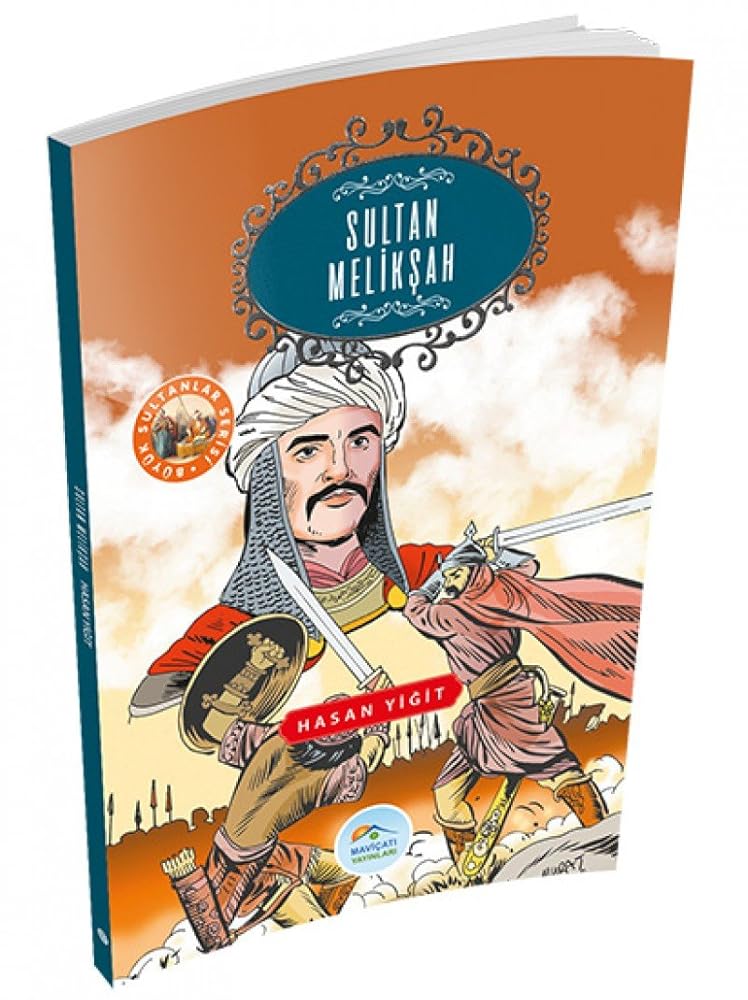 Sultan Meliksah; Büyük Sultanlar Serisi cover image