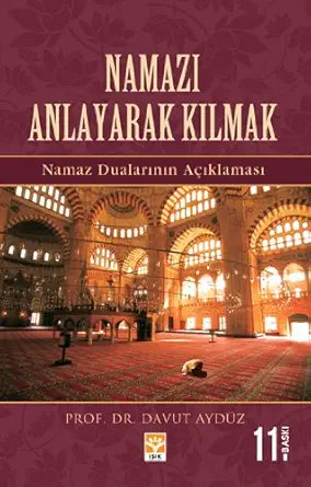 Namazi Anlayarak Kilmak cover image