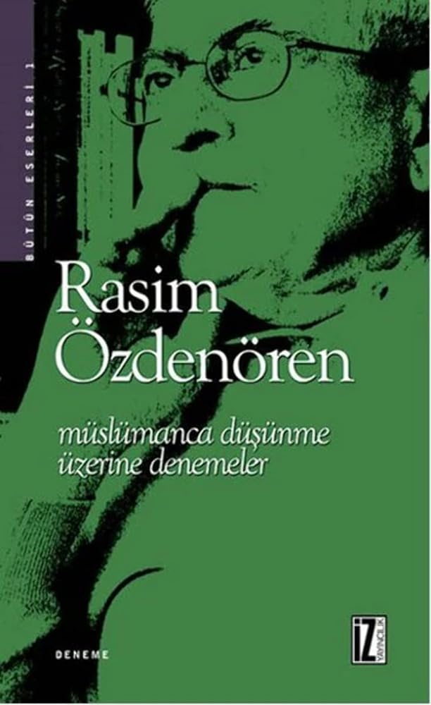 Muslumanca Dusunme Uzerine Denemeler cover image