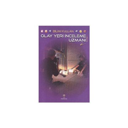Bilimi Kullan Olay Yeri Inceleme Uzmani cover image