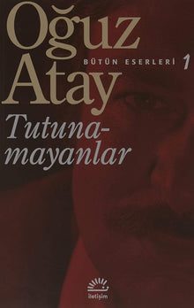 Tutunamayanlar: Bütün Eserleri - 1 (Turkish Edition) cover image