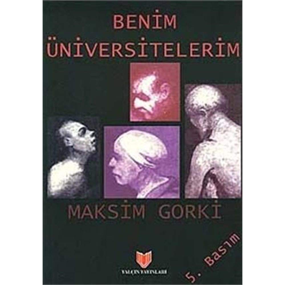 Benim Üniversitelerim (3. Hamur) cover image
