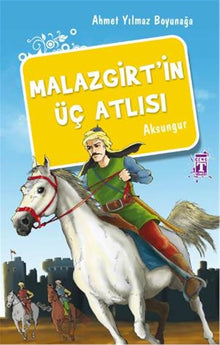 Malazgirt'in Uc Atlisi cover image