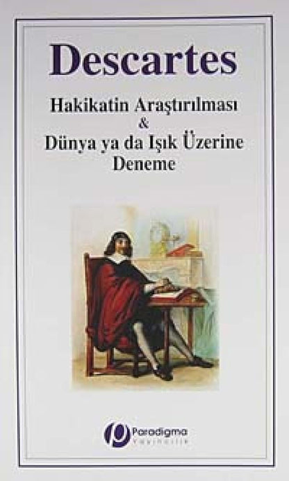 Hakikatin Arastirilmasi & Dunya ya da Isik uzerine Deneme cover image