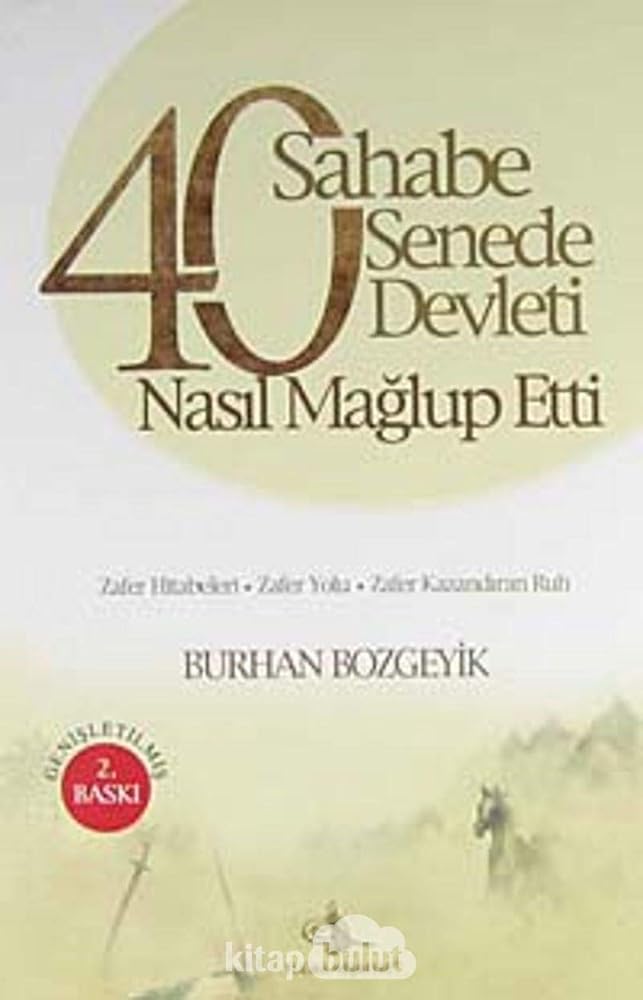 40 Sahabe 40 Senede 40 Devleti Nasil Maglup Etti? cover image