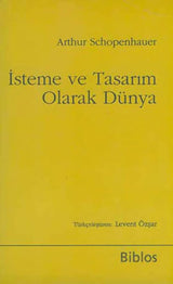 İsteme ve Tasarım Olarak Dünya -Cep Boy | Biblos