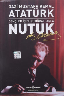 Nutuk: Gençler İçin Fotoğraflarla (Turkish Edition) cover image