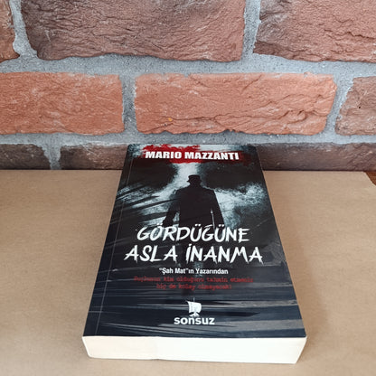 Gördüğüne Asla İnanma, Mario Mazzanti