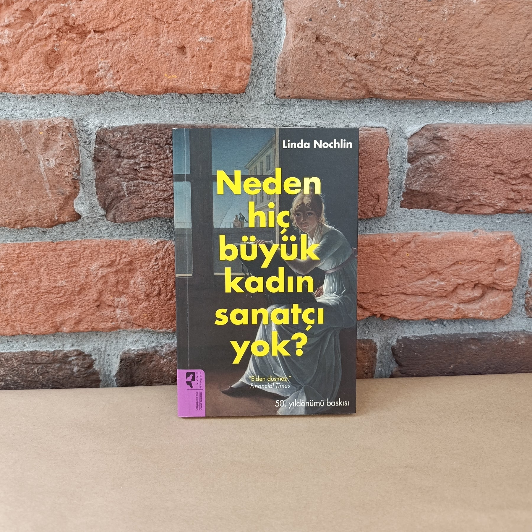 Neden Hiç Büyük Kadın Sanatçı Yok?, Linda Nochlin – Linda Nochlin | HayalPerest Yayınevi