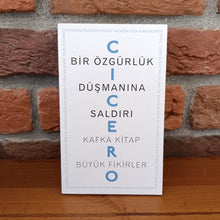 Bir Ozgurluk Dusmanina Saldiri, Marcus Tullius Cicero