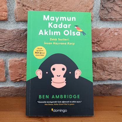 Maymun Kadar Aklim Olsa; Zeka Testler: Insan Hayvana Karsi, Ben Ambridge