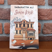 Sirca Kösk, Sabahattin Ali