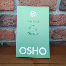 Yasama ve Olme Sanati, Osho