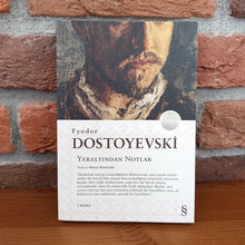 Yeraltindan Notlar, Fyodor Mihailovic Dostoyevski