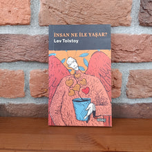 Insan Ne Ile Yasar?, Lev Nikolayeviç Tolstoy